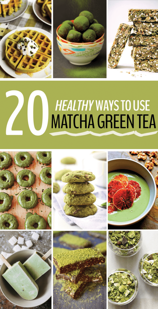 20 Healthy Recipes with Matcha Green Tea