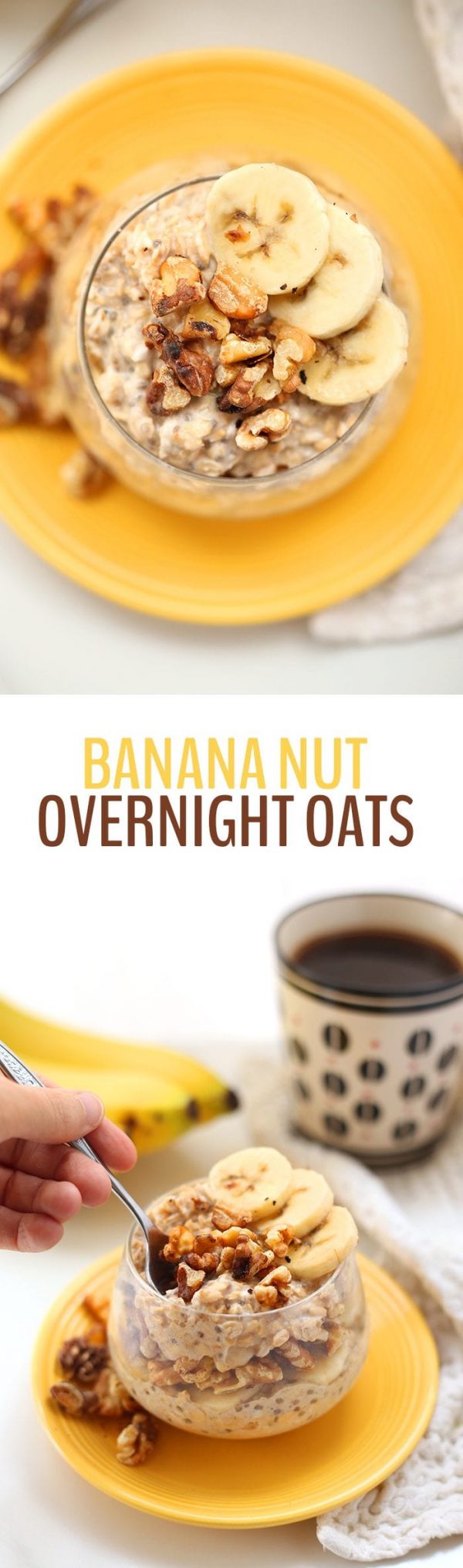 Banana Nut Overnight Oats The Healthy Maven