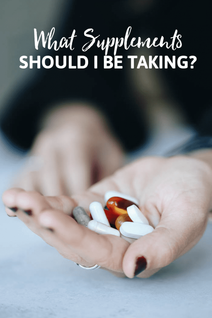 What Supplements Should I Be Taking? The Healthy Maven