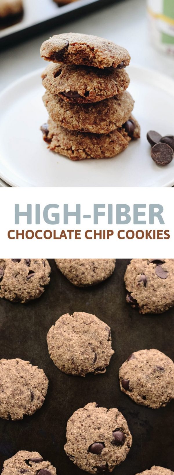 Healthy High Fiber Chocolate Chip Cookies The Healthy Maven