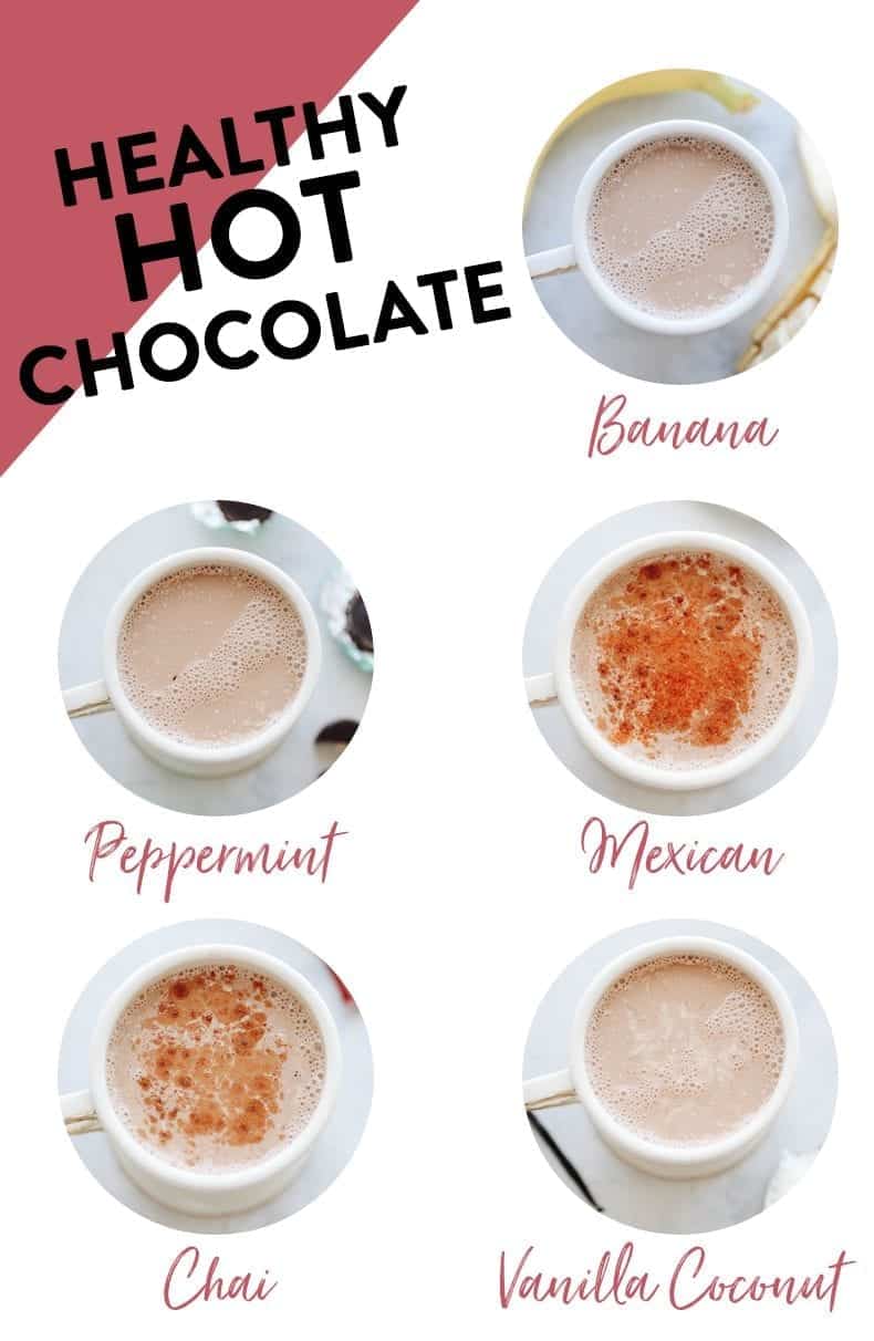 5 Healthy Hot Chocolate Recipes {You Actually Want to Make!} The