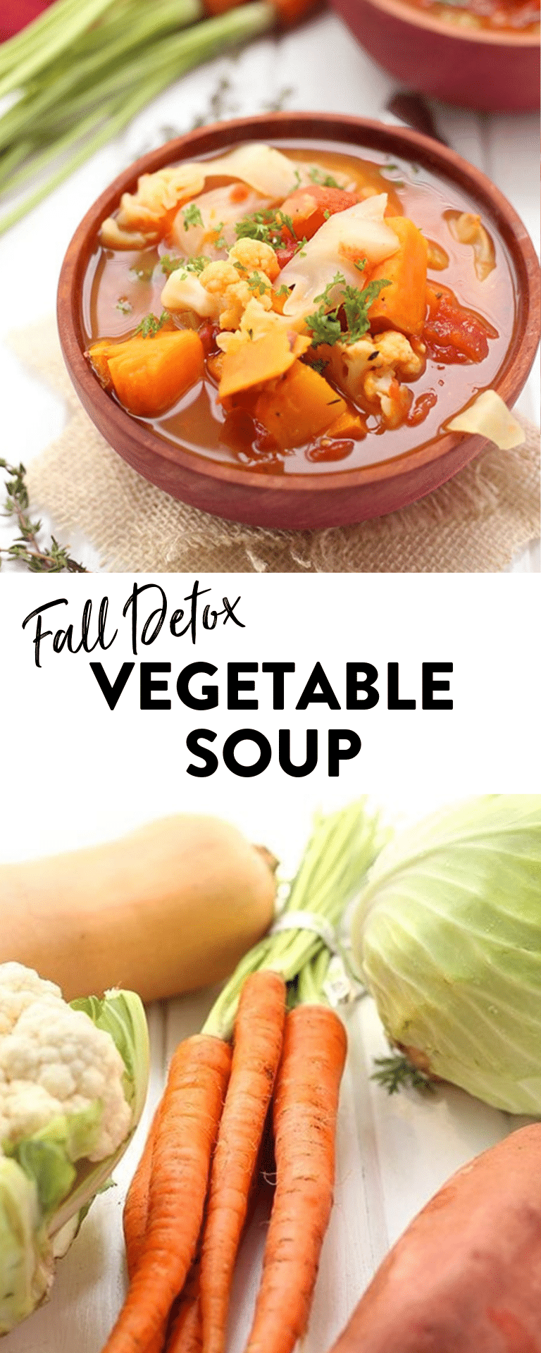 Fall Detox Vegetable Soup - The Healthy Maven