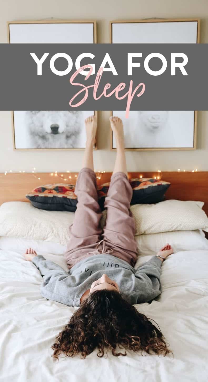 Struggling with sleep issues or looking to build better sleep hygiene? Try yoga for sleep! These yoga poses will help relax your body into a restful night of sleep. #yoga #yogaforsleep #sleep