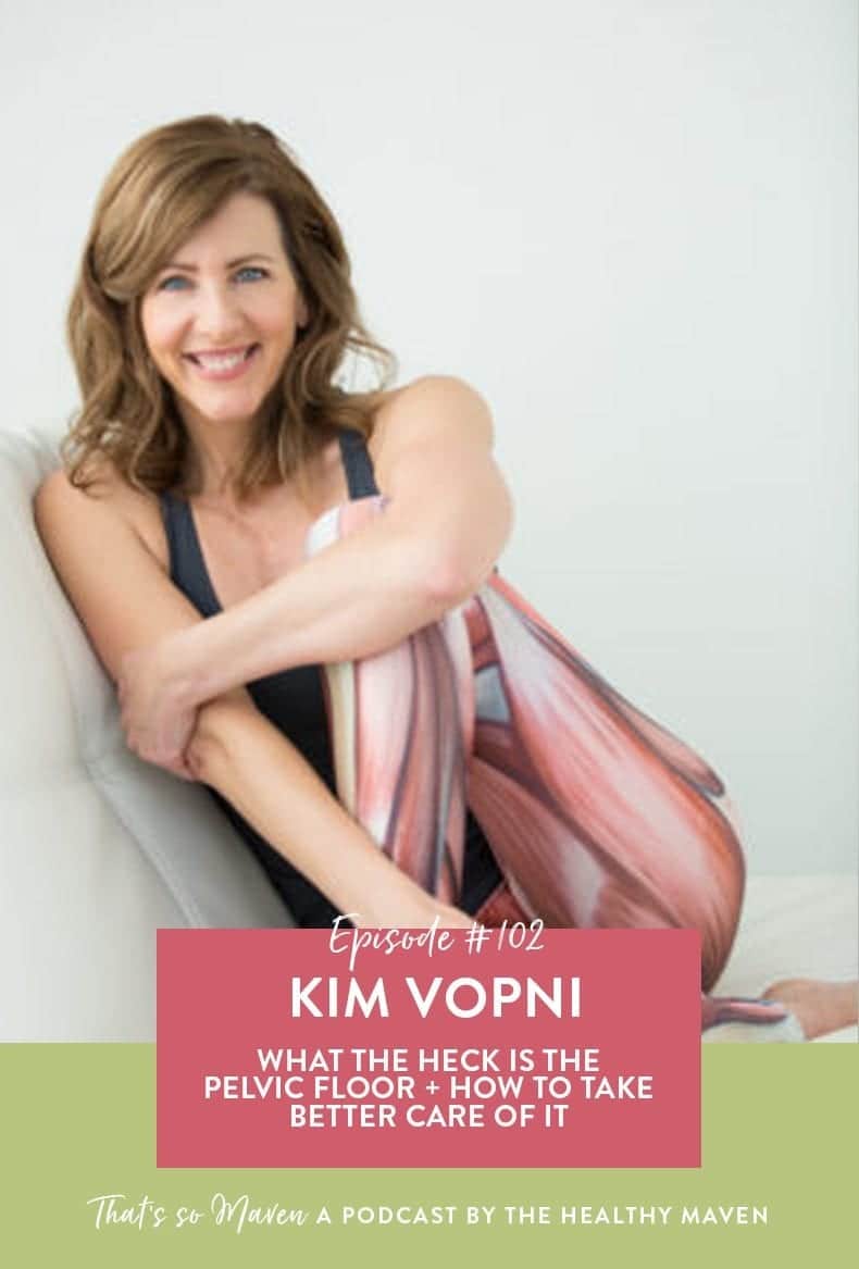 On episode #102 of the That's So Maven podcast Davida is chatting with Kim Vopni from Pelvienne Wellness all about the pelvic floor and how to take better care of it.