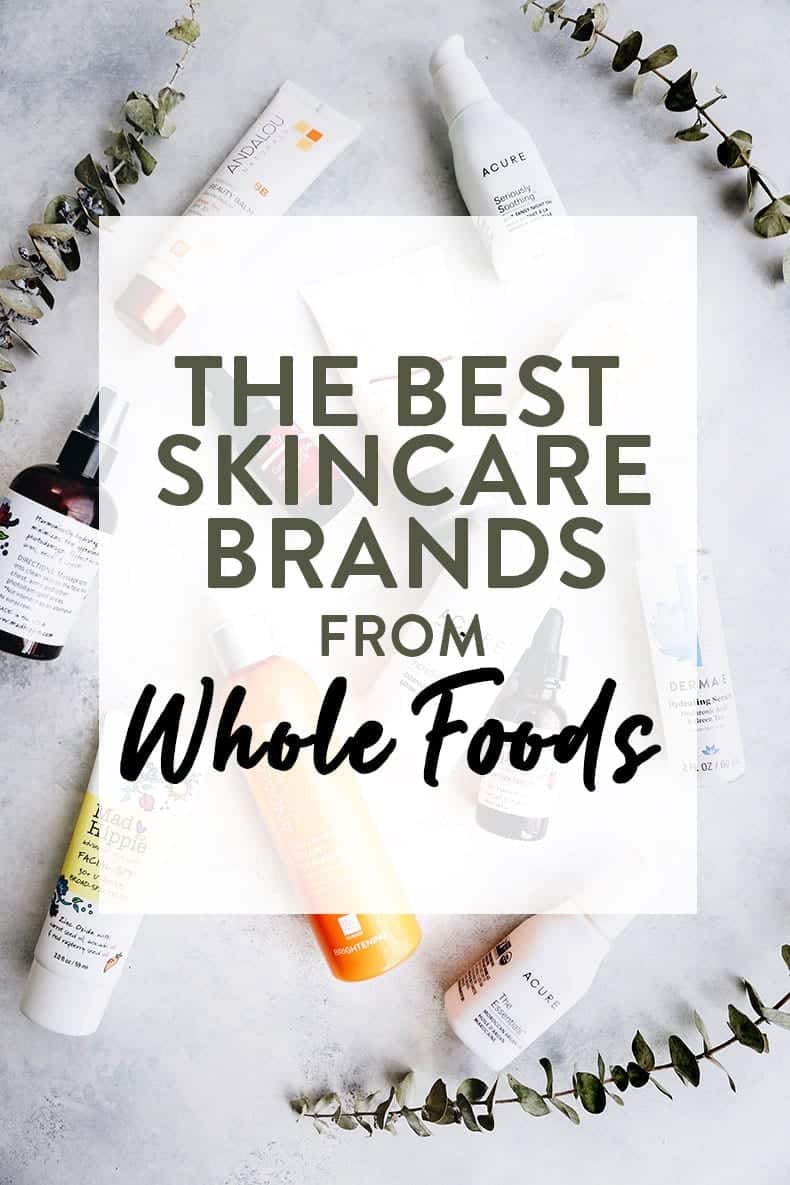 I tried all the skincare brands from Whole Foods so that you don't have to! Here are the 5 best skincare brands from whole foods that are worth your money. #wholefoodsskincare #skincare #cleanbeauty