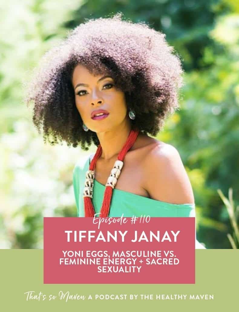 On Episode #110 of the That's So Maven podcast Davida is chatting with Tiffany Janay, a sacred sexuality coach all about yoni eggs, feminine energy + sacred sexuality.
