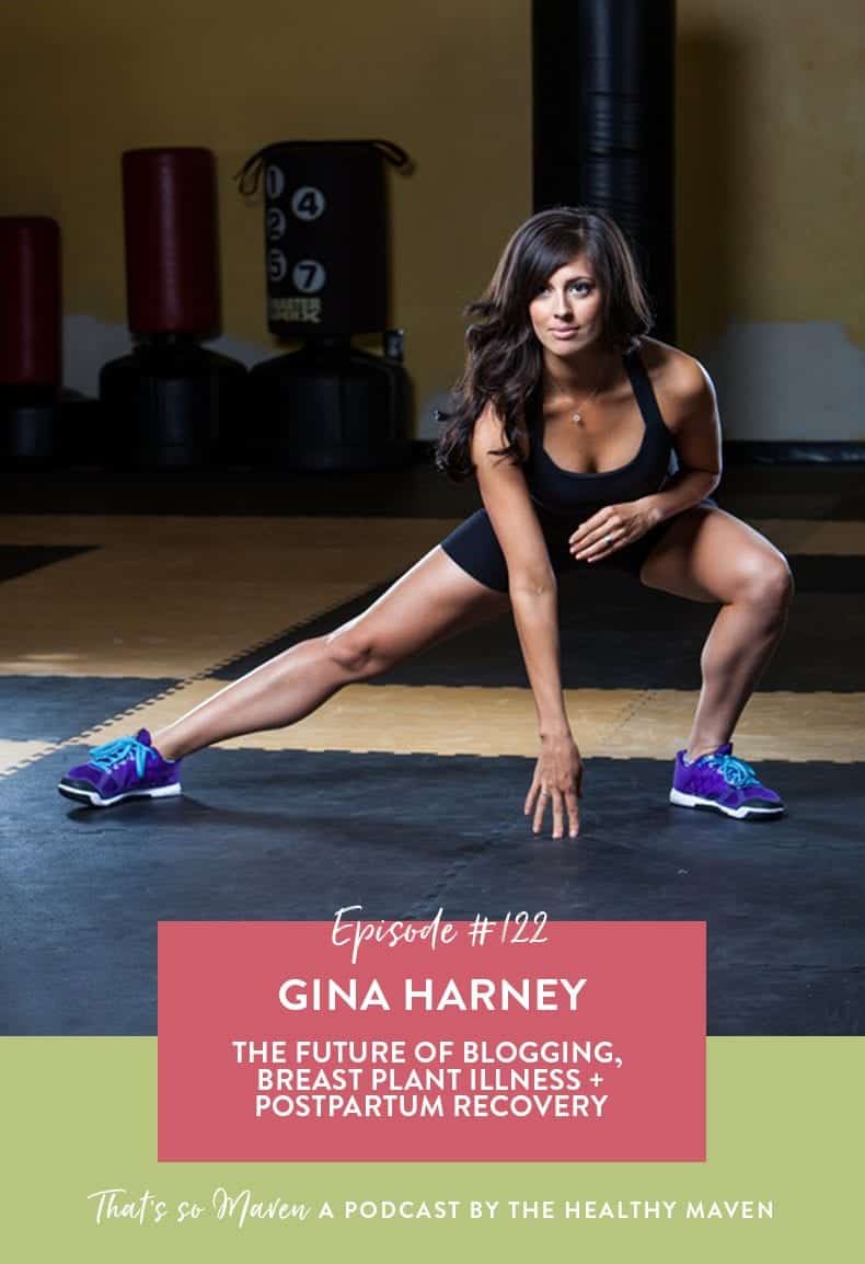 On episode #122 of That's So Maven Davida is chatting with Gina Harney all about the future of blogging, breast plant illness and postpartum recovery.