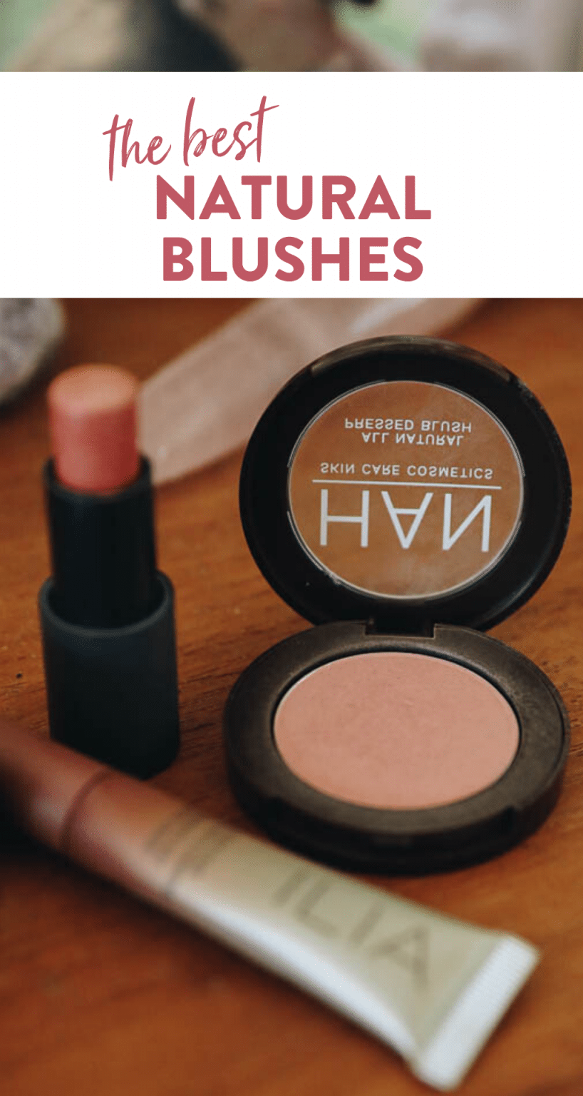 BEST Natural Blushes [Cream and Pressed] The Healthy Maven