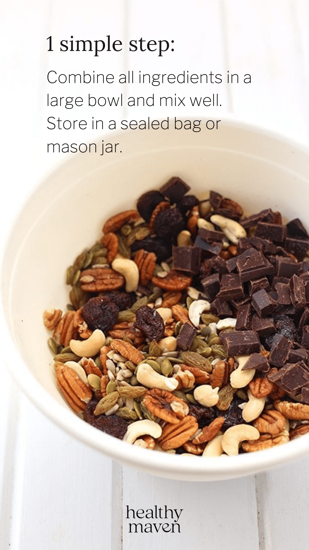 How to Customize Your Own Trail Mix! - The Healthy Maven